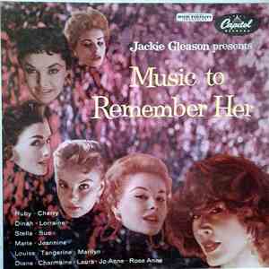 Jackie Gleason - Jackie Gleason Presents Music To Remember Her