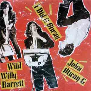 John Otway & Wild Willy Barrett - I Did It Otway