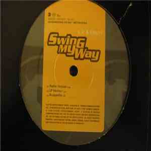 K.P. & Envyi - Swing My Way