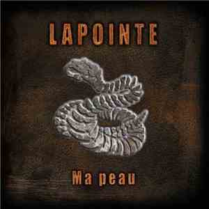 Lapointe - Ma Peau