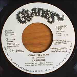 Latimore  - Qualified Man