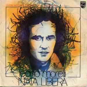 Leano Morelli - Nata Libera / La Voglia Di Te