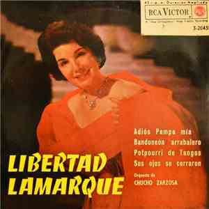 Libertad Lamarque - Adios, Pampa Mía