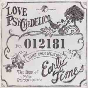Love Psychedelico - Eary Times ~ Best Of Love Psychedelico