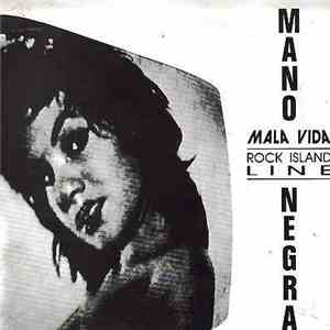 Mano Negra - Mala Vida / Rock Island Line
