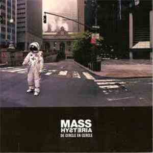 Mass Hysteria  - De Cercle En Cercle