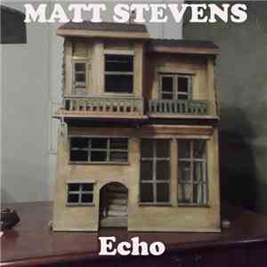 Matt Stevens  - Echo