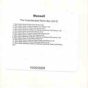 Maxwell - Bad Habits - The Unadulterated Remix Box (Vol 2)