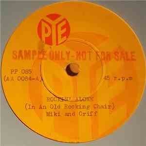 Miki And Griff With The Lonnie Donegan Group - Rockin' Alone (In An Old Roc ...