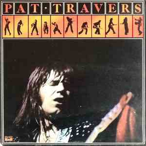 Pat Travers - Pat Travers