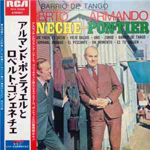 Roberto Goyeneche - Armando Pontier - Barrio De Tango