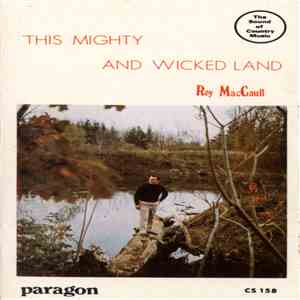 Roy MacCaull - This Mighty and Wicked Land