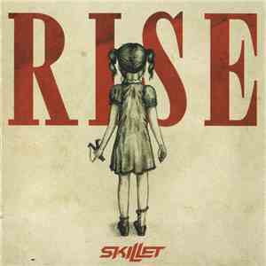 Skillet - Rise