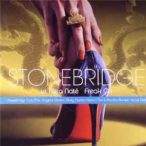 StoneBridge vs. Ultra Naté - Freak On
