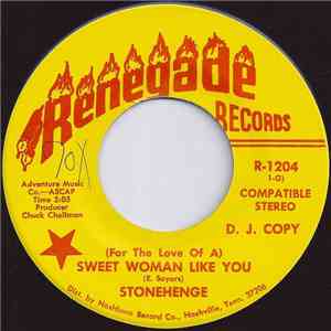 Stonehenge  - (For The Love Of A) Sweet Woman Like You / Big Wheel