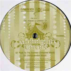 The Midnight Circus - The House & Garage EP