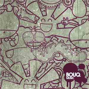 Various - Bouq. Family And Friends EP (Part 4)