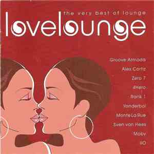 Various - LoveLounge - The Very Best Of Lounge