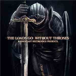 Various - The Lords Go Without Thrones