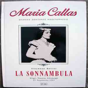 Vincenzo Bellini / Maria Callas / Antonino Votto - La Sonnambula