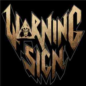 Warning Sign  - Wake The Dead