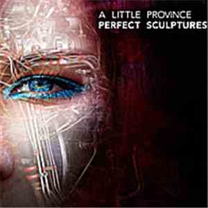 A Little Province - Perfect Sculptures