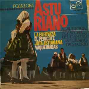 Agrupación Folklórica del Centro Asturiano de Madrid - FOLKLORE ASTURIANO