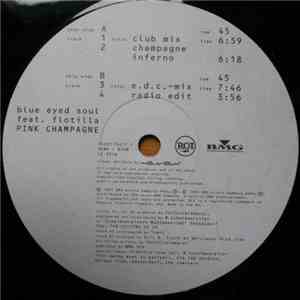 Blue Eyed Soul Featuring Flotilla - Pink Champagne