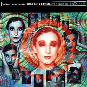 Claudia Brücken - Kiss Like Ether