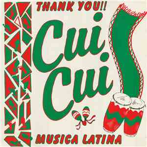 Cui Cui - Thank You / Musica Latina