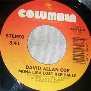 David Allan Coe - Mona Lisa Lost Her Smile