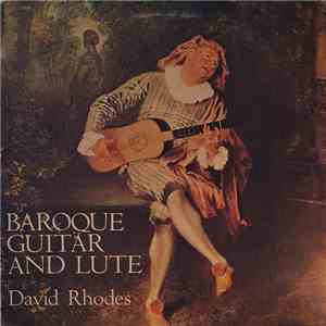 David Rhodes  - Baroque Guitar And Lute