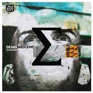Dejan Milićević - Summation
