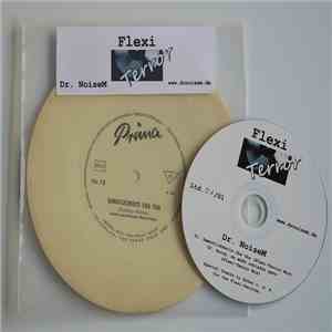 Dr. NoiseM - Flexi Terror 8