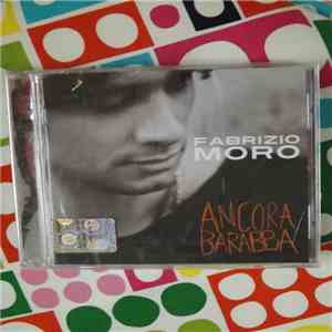 Fabrizio Moro - Ancora Barabba