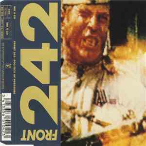 Front 242 - Politics Of Pressure