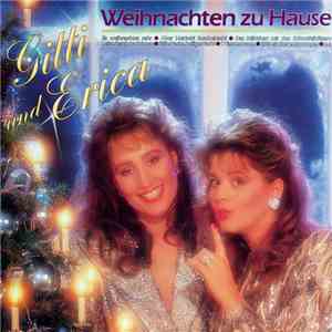 Gitti Und Erica - Weihnachten Zu Hause