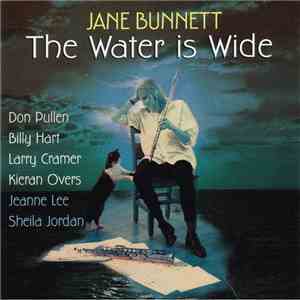 Jane Bunnett - The Water Is Wide