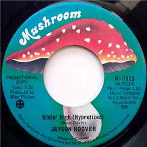 Jayson Hoover - Ridin' High (Hypnotized)