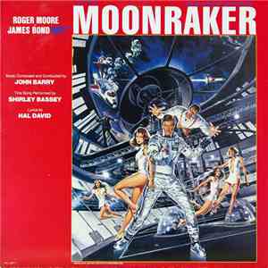John Barry - Moonraker (Original Motion Picture Soundtrack)