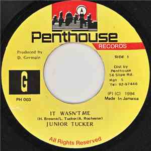 Junior Tucker - It Wasn't Me