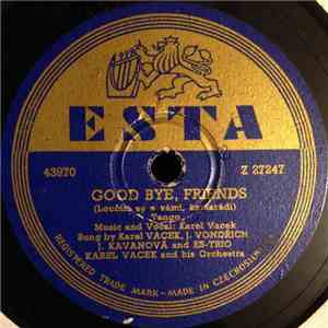 Karel Vacek  And His Orchestra, J. Vondrich, J. Kavanova And Es Trio - Good ...