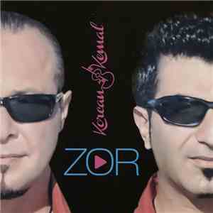 Korcan & Kemal - Zor