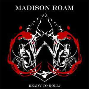 Madison Roam - Ready To Roll?