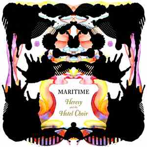 Maritime - Heresy And The Hotel Choir