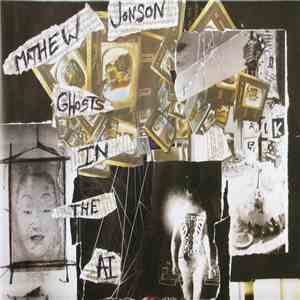 Mathew Jonson - Ghosts In The AI