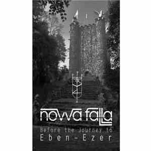 novva falla - Before The Journey To Eben-Ezer