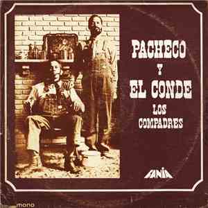 Pacheco Y El Conde  - Los Compadres
