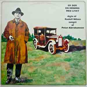 Peter Abrahamsen - Er Der En Mening Med Livet (Digte Af Rudolf Nielsen Sung ...