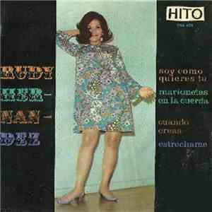 Rudy Hernandez  - Soy Como Quieres Tú